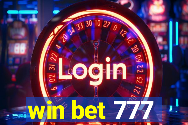 win bet 777